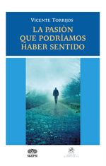 bw-la-pasioacuten-que-podriacuteamos-haber-sentido-grupo-editorial-ibaez-4099995589603
