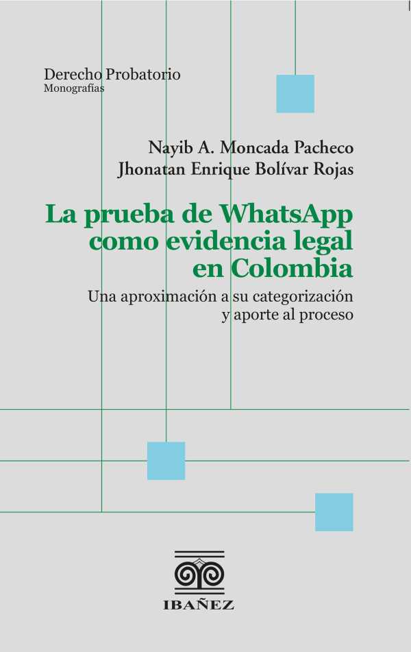 bw-la-prueba-de-whatsapp-como-evidencia-legal-grupo-editorial-ibaez-4099995589313