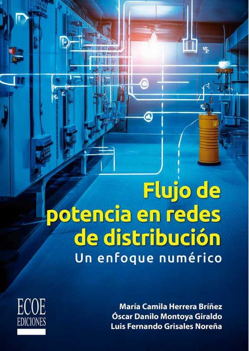 Flujo de potencia en redes de distribuci?n