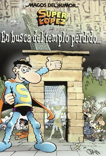 Superlopez En busca del Templo Perdido Magos del Humor 120