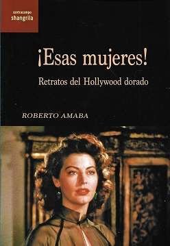ESAS MUJERES RETRATO DEL HOLLYWOOD