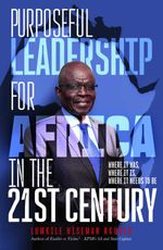 bw-purposeful-leadership-for-africa-in-the-21st-century-tracey-mcdonald-publishers-9781067228835
