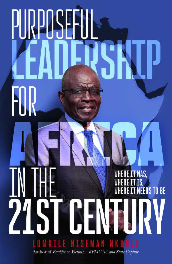 bw-purposeful-leadership-for-africa-in-the-21st-century-tracey-mcdonald-publishers-9781067228835