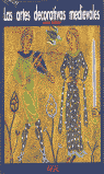 Las artes decorativas medievales