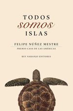 bw-todos-somos-islas-rey-naranjo-editores-9786287589469