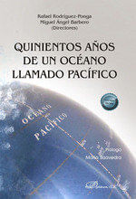 QUINIENTOS ANOS DE UN OCEANO LLAMADO PACIFICO