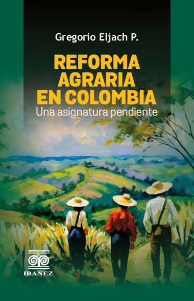 Reforma agraria en Colombia