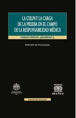 la-culpa-y-la-carga-de-la-prueba-en-el-campo-de-la-responsabilidad-medica-9789585020177-giba