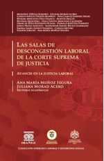 las-salas-de-descongestion-laboral-de-la-corte-suprema-de-justicia-9789585021112-giba