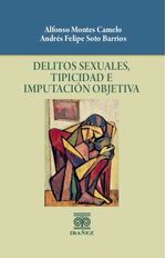 delitos-sexuales-tipicidad-e-imputacion-objetiva-9789585021099-giba