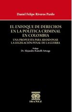 el-enfoque-de-derechos-en-la-politica-criminal-en-colombia-9789585021136-giba