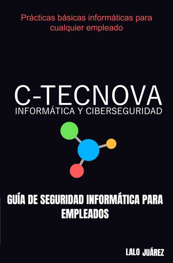 bw-guiacutea-de-seguridad-informaacutetica-para-empleados-ctecnova-9789403763118