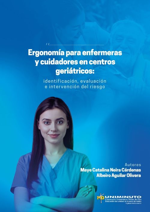 Ergonomía para enfermeras y cuidadores en centros geriátricos