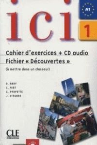 ICI 1 CAHIER DE EXERCISES
