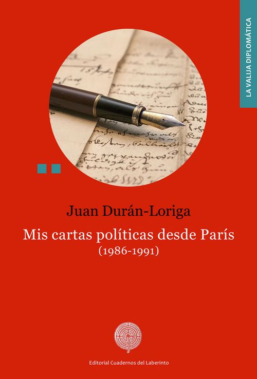Mis cartas politicas desde Paris 1986-1991