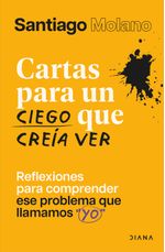 portada_cartas-para-un-ciego-que-creia-ver_santiago-molano-roldan_202408290010