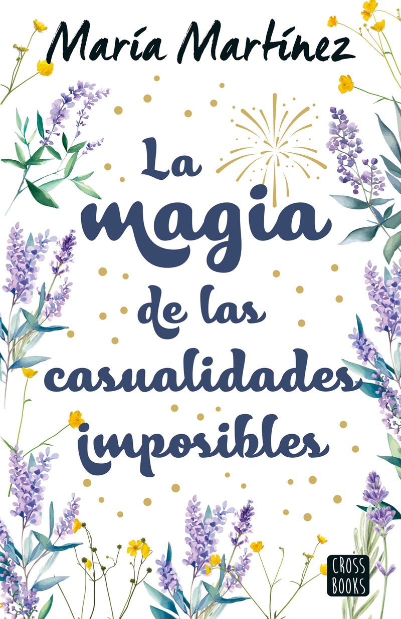 portada_la-magia-de-las-casualidades-imposibles_maria-martinez_202409241818