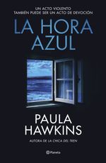 405895_portada_la-hora-azul_paula-hawkins_202409300954