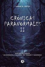 bw-croacutenicas-paranormales-ii-editorial-autores-de-argentina-9789878756363