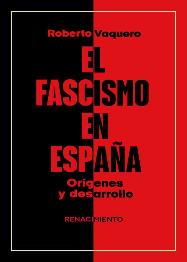 bw-el-fascismo-en-espantildea-renacimiento-9791387552084