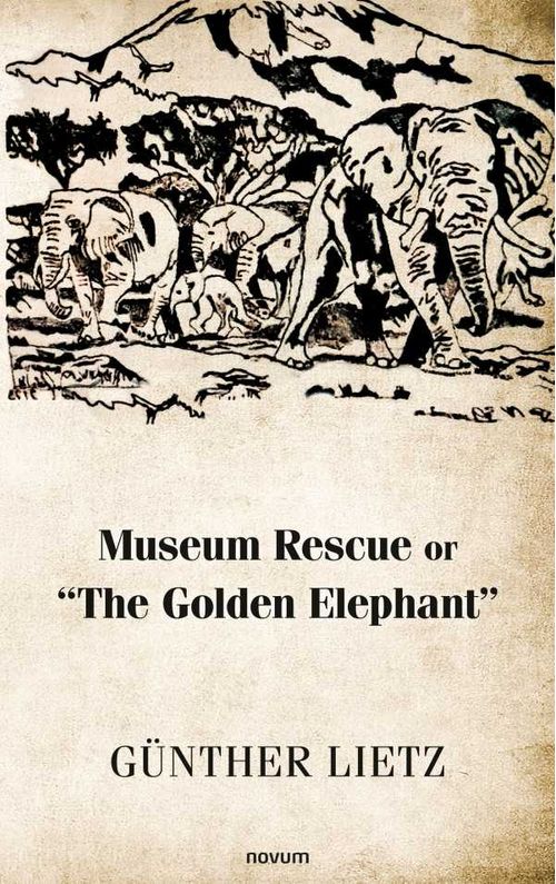 Museum Rescue or The Golden Elephant