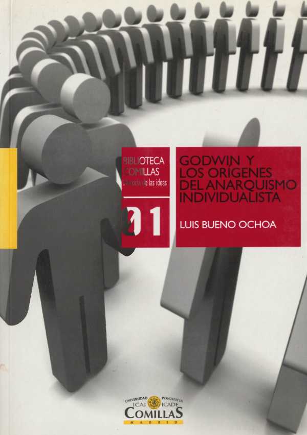 bw-godwin-y-los-oriacutegenes-del-anarquismo-individualista-universidad-pontificia-comillas-9788484682974