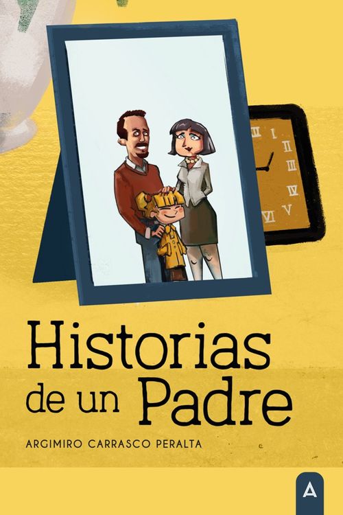 Historias de un Padre