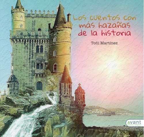 LOS CUENTOS CON MAS HAZANAS DE LA HISTORIA