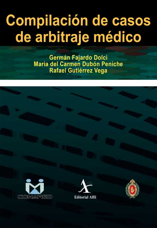 bw-compilacioacuten-de-casos-de-arbitraje-meacutedico-editorial-alfil-9786077414926
