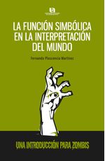 la-funcion-simbolica-en-la-interpretacion-del-mundo-9786078457755-uadac