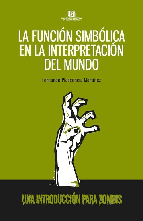 La Función Simbólica en la Interpretación del Mundo