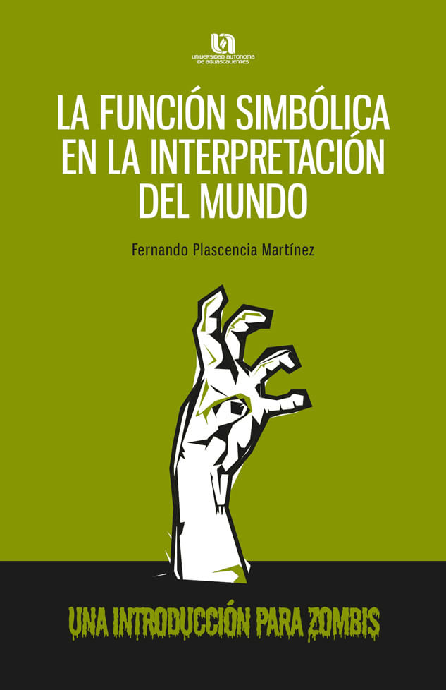 la-funcion-simbolica-en-la-interpretacion-del-mundo-9786078457755-uadac