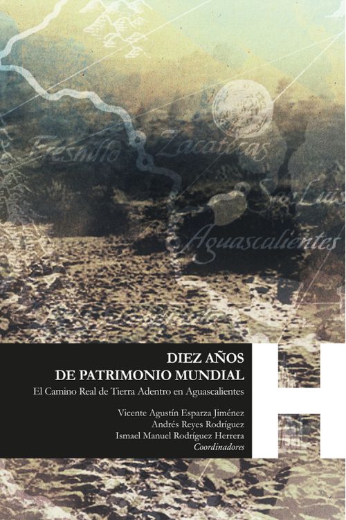 Diez años de patrimonio mundial