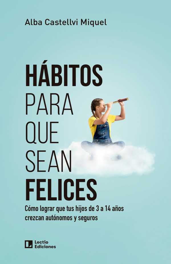 bw-haacutebitos-para-que-sean-felices-lectio-ediciones-9788418735523