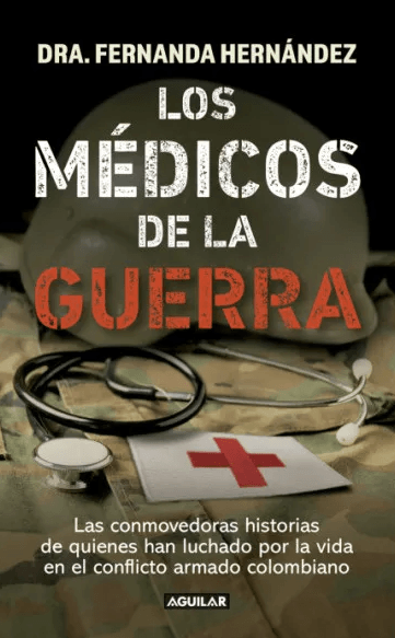 Los medicos de la guerra
