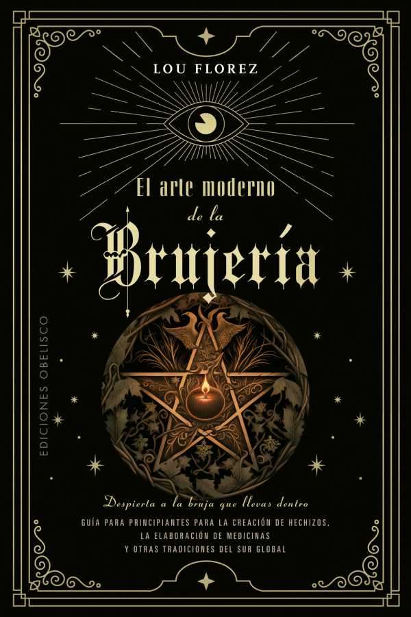 bw-el-arte-moderno-de-la-brujeriacutea-ediciones-obelisco-9788411720892