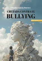 bw-cruzada-contra-el-bullying-letrame-grupo-editorial-9788410894174