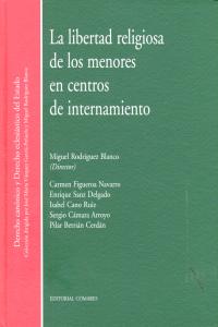 LIBERTAD RELIGIOSA DE LOS MENORES EN CENTROS INTERNAMIENTO
