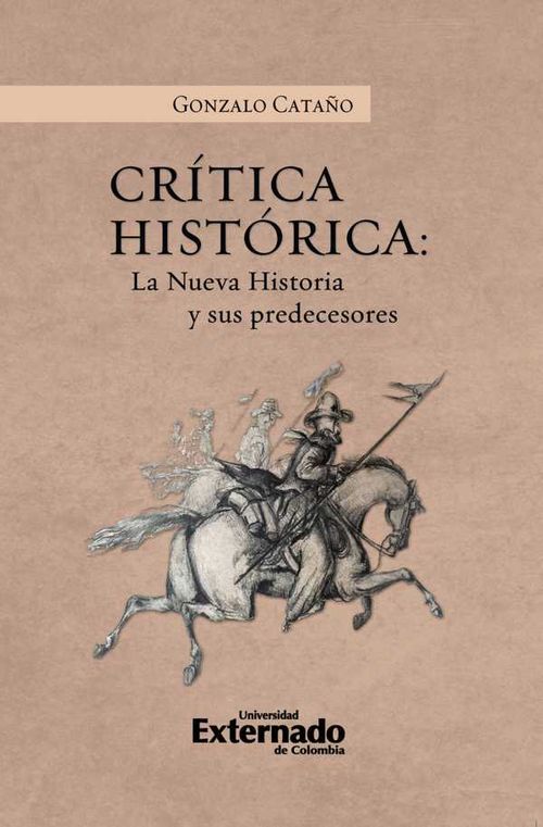 Crítica Histórica La nueva historia y sus precedentes