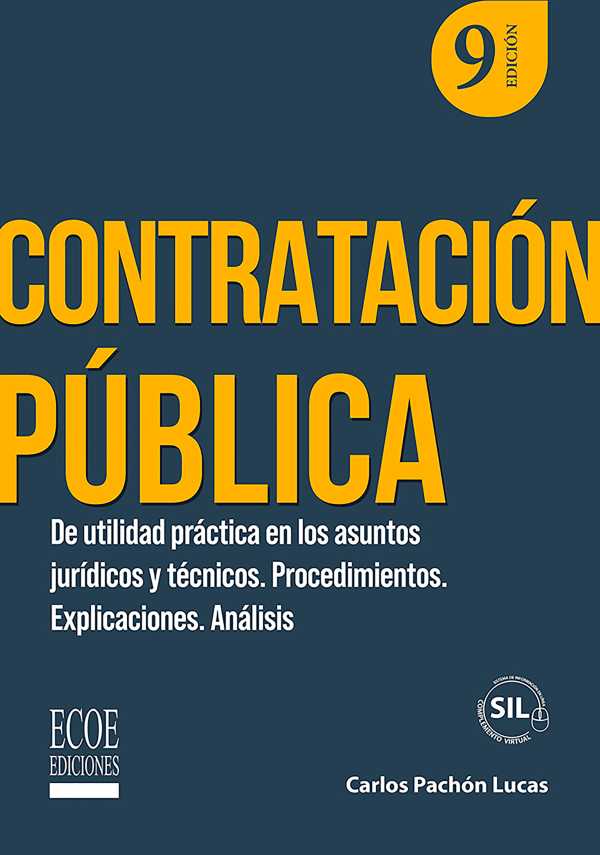 bw-contratacioacuten-puacuteblica-de-utilidad-praacutectica-en-los-asuntos-juriacutedicos-y-teacutecnicos-ecoe-ediciones-9789585036345
