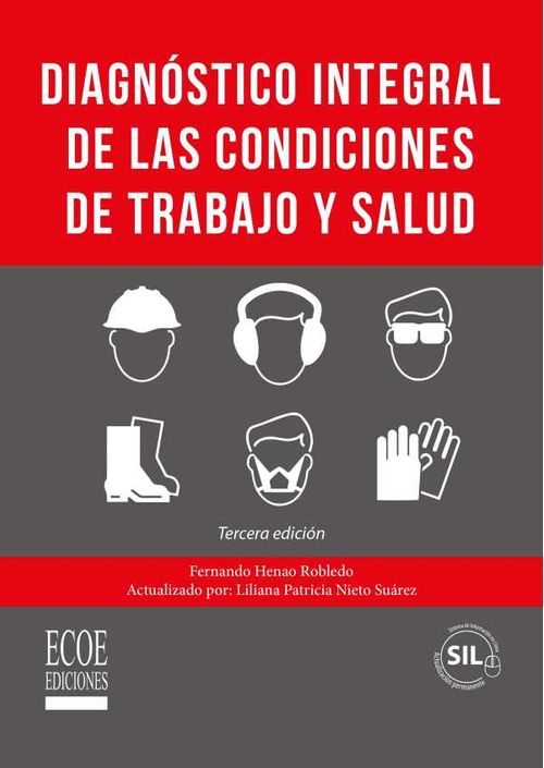 Diagnóstico integral de las condiciones de trabajo y salud 3ra edición