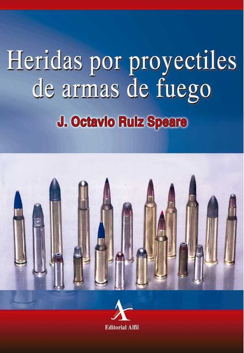 Heridas por proyectiles de armas de fuego