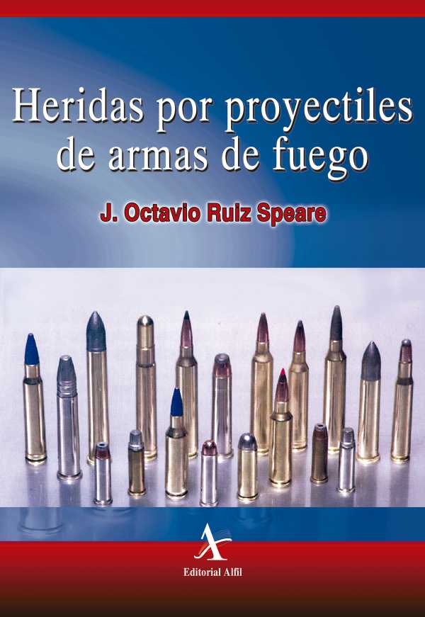 bw-heridas-por-proyectiles-de-armas-de-fuego-editorial-alfil-9786077415008