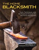 bw-the-home-blacksmith-fox-chapel-publishing-9781607658429