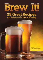 bw-brew-it-companionhouse-books-9781620081754
