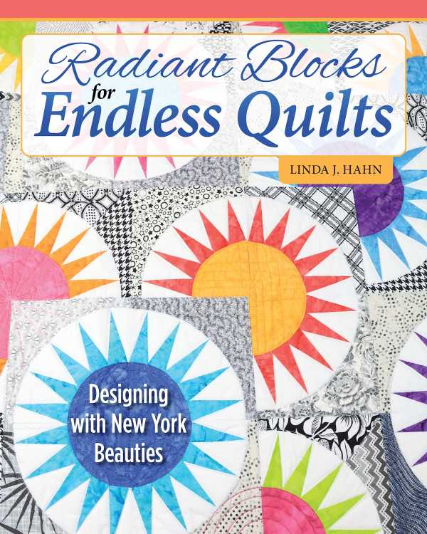 bw-radiant-blocks-for-endless-quilts-landauer-9781637412916