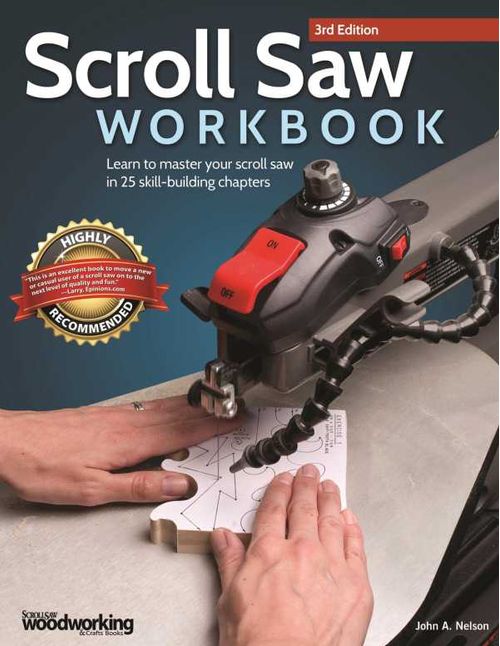 Scroll Saw Workbook 3rd Edition