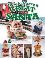 bw-how-to-carve-a-great-santa-fox-chapel-publishing-9781637412862