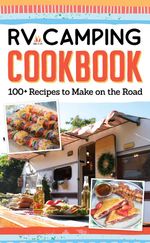 bw-rv-camping-cookbook-fox-chapel-publishing-9781637411063