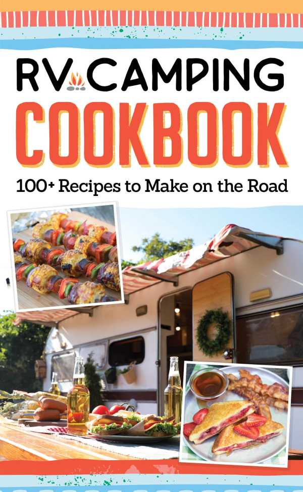 bw-rv-camping-cookbook-fox-chapel-publishing-9781637411063
